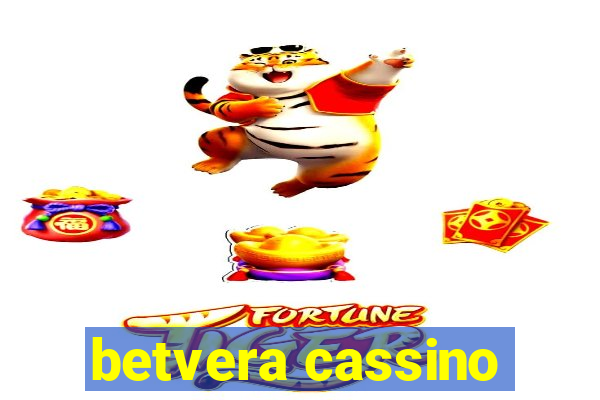 betvera cassino